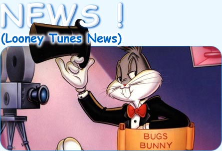 Looney Tunes : NEWS